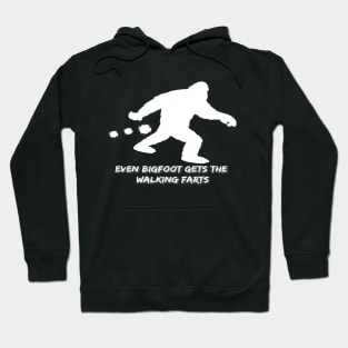 Even Bigfoot Gets the Walking Farts | Sasquatch Lovers | Fart Humor Hoodie